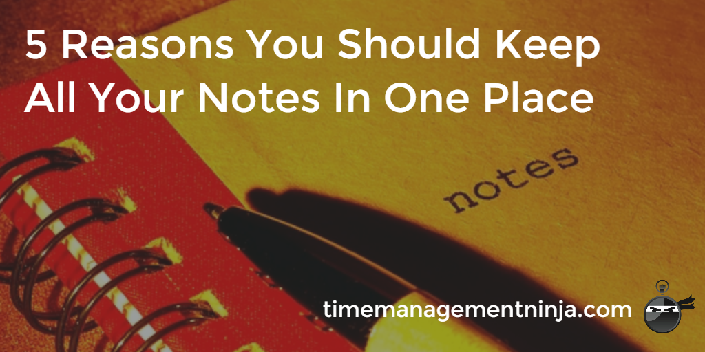 Notes in one place