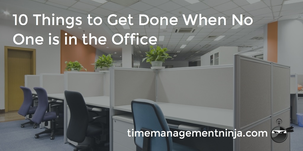 10 Things to Do When Do One Is in the Office
