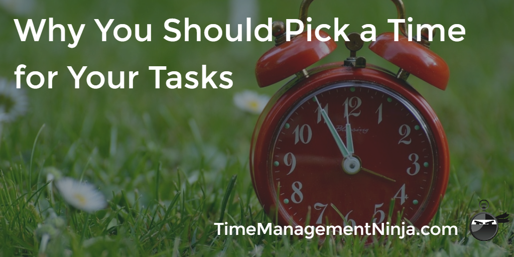 Pick a Time for Your Tasks