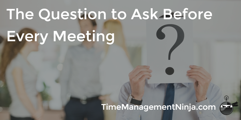 Question Before Meeting