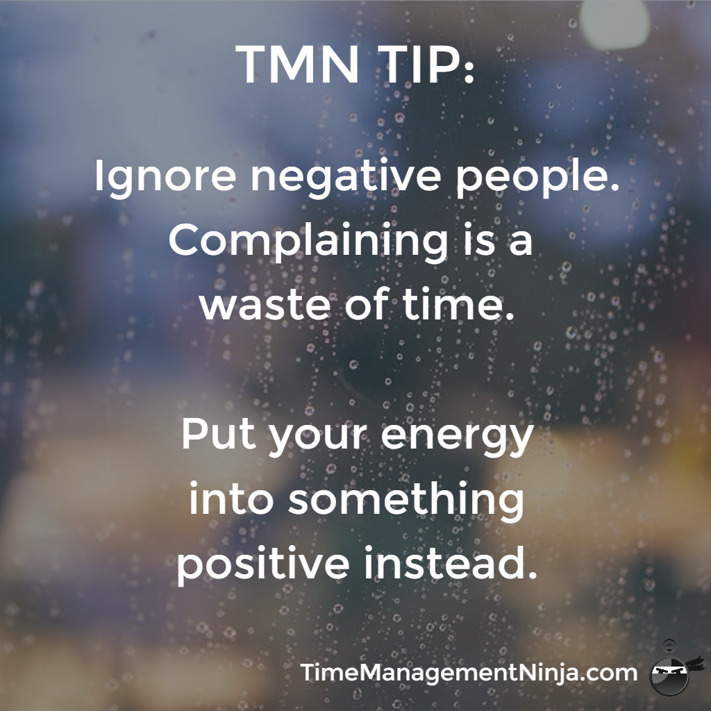 Ignore negative people